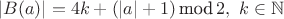 $|B(a)| = 4k + (|a|+1)\, \mbox{mod}\, 2, ~ k \in \mathbb{N}$