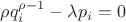 $\rho q_i^{\rho-1} - \lambda p_i = 0$