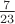 $\frac{7}{23}$