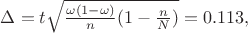 $\Delta=t\sqrt{\frac{\omega(1-\omega)}{n}(1-\frac{n}{N})}=0.113,$