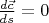 $\frac{d\vec c}{ds}=0$