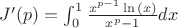 $J'(p)=\int_{0}^{1}  \frac{x^{p-1}\ln{(x)}}{x^p-1}dx$