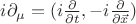 $i\partial_\mu=(i\frac{\partial}{\partial t}, -i\frac{\partial}{\partial\vec x})$