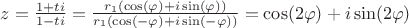 $z=\frac{1+ti}{1-ti} = \frac{r_1(\cos(\varphi)+i\sin(\varphi))}{r_1(\cos(-\varphi)+i\sin(-\varphi))}=\cos(2\varphi)+i\sin(2\varphi)