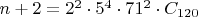 $n+2 = 2^2 \cdot 5^4 \cdot 71^2 \cdot C_{120}$