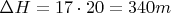 $\Delta H=17\cdot 20=340m$