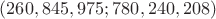 $(260,845,975;780,240,208)$