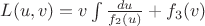 $L(u, v) = v\int \frac{du}{f_2(u)} + f_3(v)$