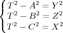 $\left\{\begin{matrix}
T^2-A^2=Y^2\\ 
T^2-B^2=Z^2\\ 
T^2-C^2=X^2
\end{matrix}\right.$