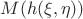 $M(h(\xi,\eta))$ $M(h(\xi,\eta))$