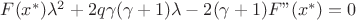 $F(x^*) \lambda^2+2q\gamma (\gamma+1)\lambda-2(\gamma +1)F
