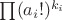 $\prod (a_i!)^{k_i} $