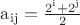 $\mathrm{a_{ij} = \frac{2^i + 2^j}{2}}$