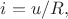 $i=u/R,$ $i=u/R,$