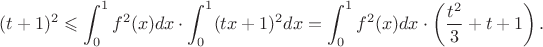 $$
(t+1)^2\leqslant\int_0^1f^2(x)dx\cdot\int_0^1(tx+1)^2dx=\int_0^1f^2(x)dx\cdot\left(\frac{t^2}3+t+1\right).
$$