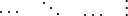$\cdots\quad\ddots\quad\ldots\quad\vdots$