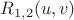 $R_{1,2}(u,v)$