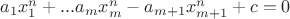 $a_1x_1^n+...a_mx_m^n-a_{m+1}x_{m+1}^n+c=0$
