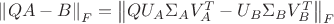 $\left\lVert{QA - B}\right\rVert_{F} = \left\lVert{Q U_A \Sigma_A V_A^T - U_B \Sigma_B V_B^T}\right\rVert_{F}$