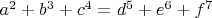 $a^2+b^3+c^4=d^5+e^6+f^7$