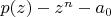 $p(z)-z^n-a_0$
