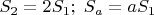 $S_2=2S_1;\;S_a=aS_1$