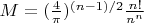 $M=(\frac{4}{\pi})^{(n-1)/2} \frac{n!}{n^n}$