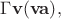 $\Gamma\mathbf{v(va)},$