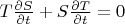 $T\frac{\partial S}{\partial t} + S\frac{\partial T}{\partial t}=0$