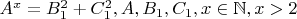 $A^x=B_1^2+C_1^2, A,B_1,C_1,x\in \mathbb{N},x>2$