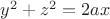 $y^2+z^2=2ax