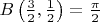 $B\left(\frac 32,\frac 12\right)=\frac{\pi}2$