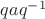 $qaq^{-1}$