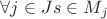 $\forall j \in J s \in M_j$