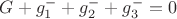 $G+g^-_1+g^-_2+g^-_3=0$ $G+g^-_1+g^-_2+g^-_3=0$