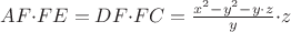 $AF{\cdot}FE=DF{\cdot}FC=\frac{x^2-y^2-y{\cdot}z}y{\cdot}z$