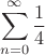 \[
\sum\limits_{n = 0}^\infty  {\frac{1}{4}} 
\]