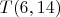 $T(6,14)$