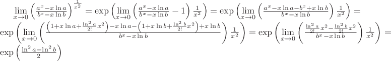 $\lim\limits_{x\to 0}\left(\frac{a^{x}-x \ln a}{b^{x}-x \ln b}\right)^{\frac{1}{x^2}}=
\exp\left( \lim\limits_{x\to 0}\left(\frac{a^{x}-x \ln a}{b^{x}-x \ln b}-1\right ){\frac{1}{x^2}} \right)=
\exp\left( \lim\limits_{x\to 0}\left(\frac{a^{x}-x \ln a-b^{x}+x \ln b}{b^{x}-x \ln b}\right ){\frac{1}{x^2}} \right)=
\exp\left( \lim\limits_{x\to 0}\left(\frac{\left(1+x \ln a +\frac{\ln^2 a }{2!}x^2\right)-x \ln a-\left(1+x \ln b +\frac{\ln^2 b }{2!}x^2\right)+x \ln b}{b^{x}-x \ln b}\right ){\frac{1}{x^2}} \right)=\exp\left( \lim\limits_{x\to 0}\left(\frac{\frac{\ln^2 a }{2!}x^2-\frac{\ln^2 b }{2!}x^2}{b^{x}-x \ln b}\right ){\frac{1}{x^2}} \right)=\exp\left( \frac{\ln^2 a- \ln^2 b}{2} \right)

$