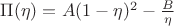 $\Pi(\eta)=A(1-\eta)^2-\frac{B}{\eta}$