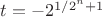 $t = -2^{1/2^n + 1}$