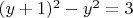 $(y+1)^2-y^2=3$