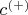 $c^{(+)}$