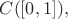 $C([0,1]),$