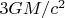 $3GM/c^2$