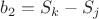 $b_2 = S_k-S_j$
