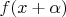 $f(x+\alpha)$