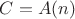 $C=A(n)$