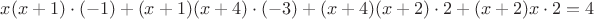 $x(x+1)\cdot (-1)+(x+1)(x+4)\cdot (-3)+(x+4)(x+2)\cdot 2+(x+2)x\cdot 2=4$