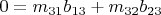 $0= m_{31}b_{13}+m_{32}b_{23}$